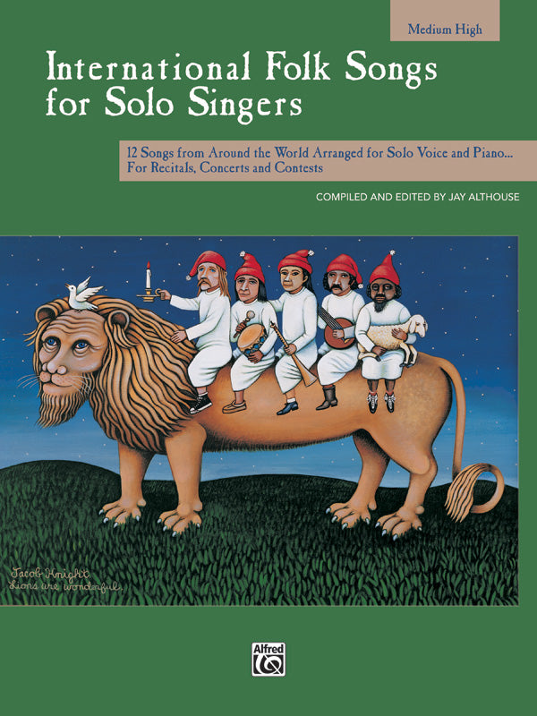 International Folk Songs for Solo Singers: Medium High Voice Book