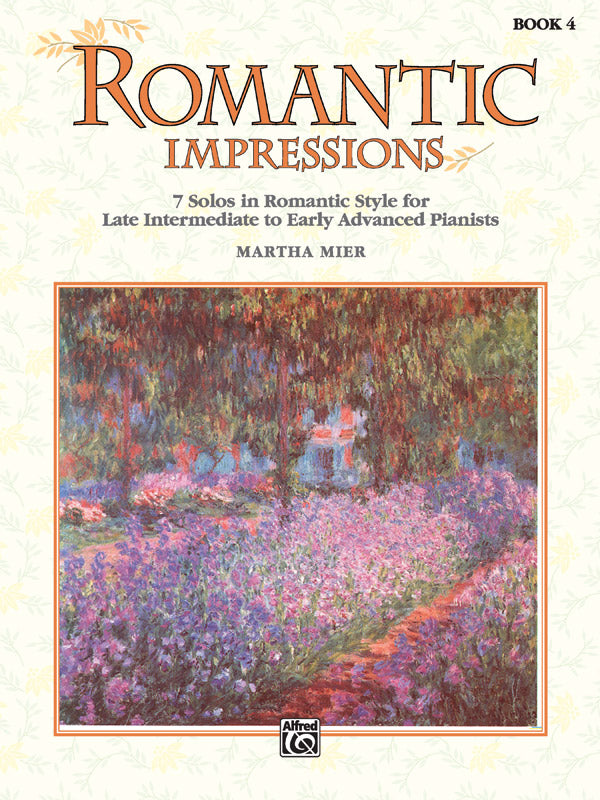 Romantic Impressions, Book 4: Piano Book | Martha Mier | Sheet