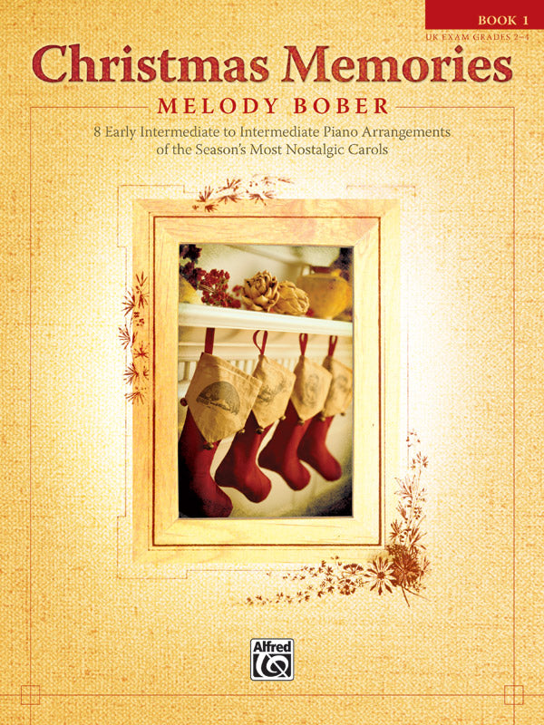 Christmas Memories, Book 1: Piano Book | Melody Bober | Sheet