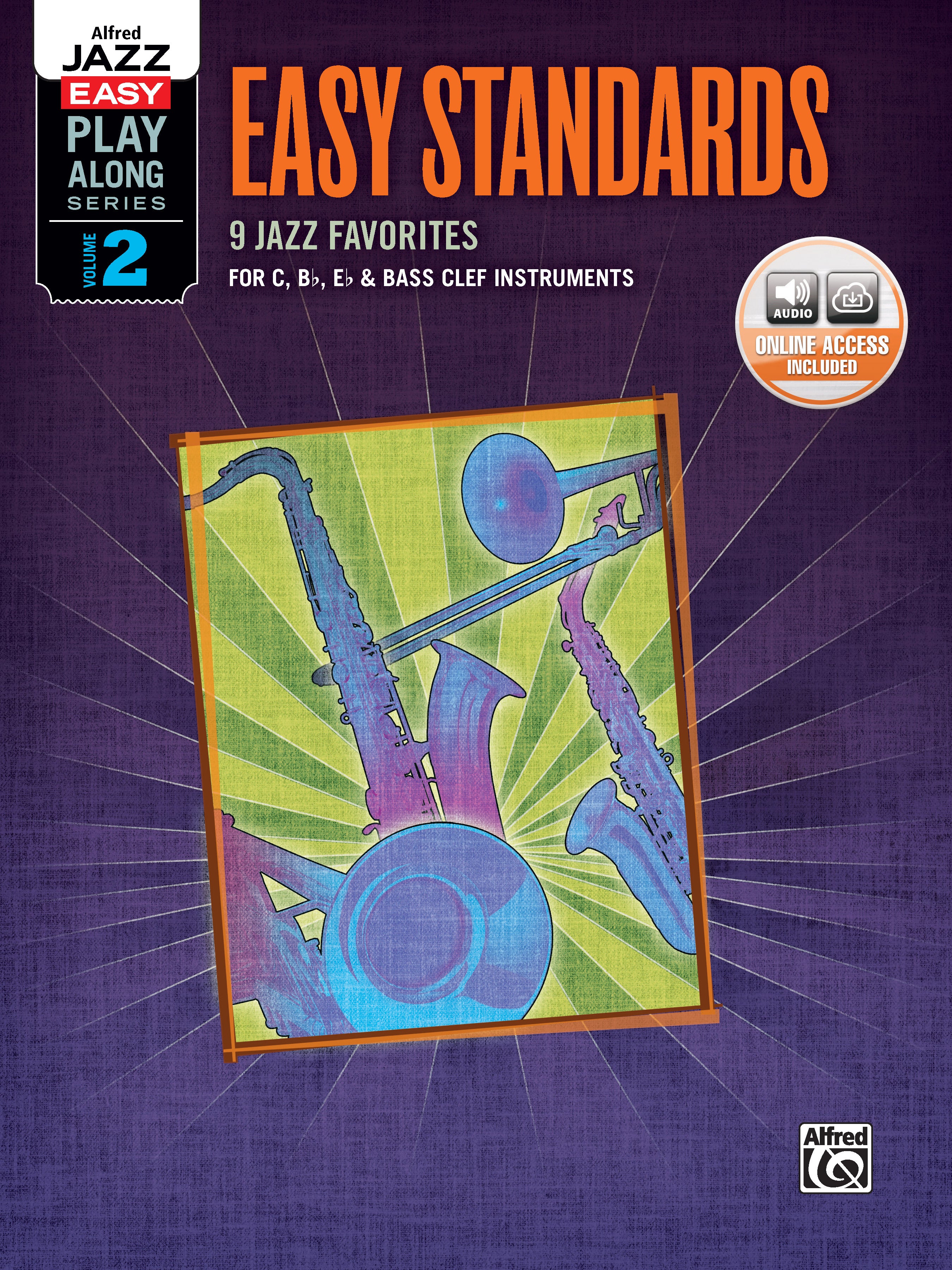Alfred Jazz Easy Play-Along Series, Vol. 2: Easy Standards: C, B