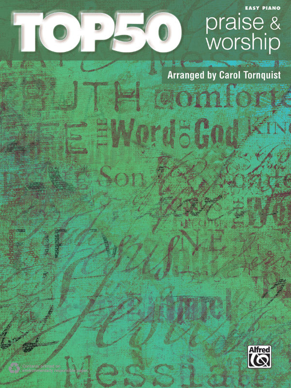 Top 50 Praise & Worship: Piano Book | Carol Tornquist | Sheet