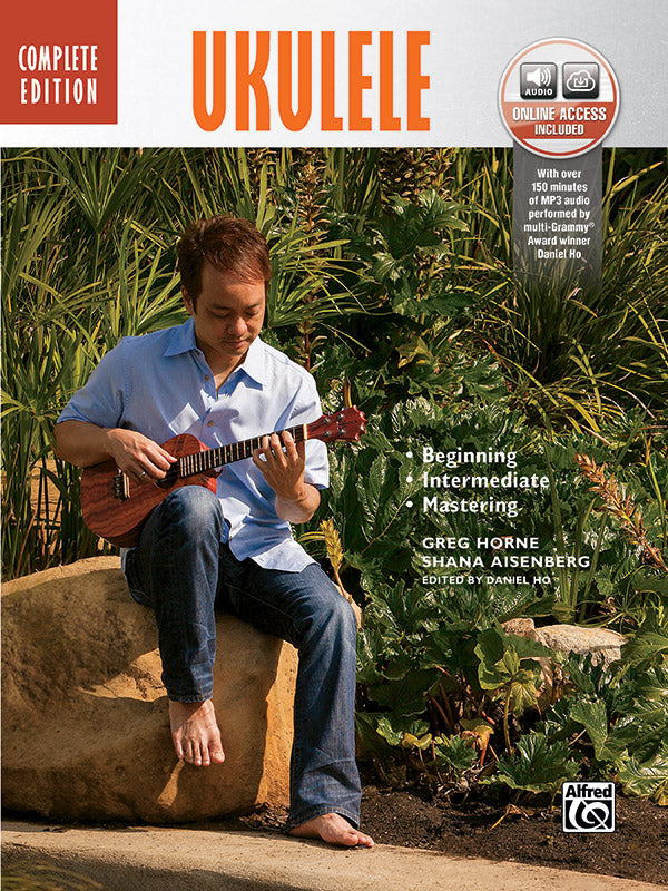 The Complete Ukulele Method Complete Edition: Ukulele Book