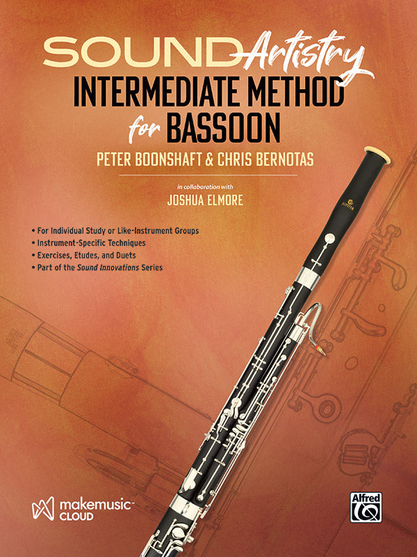 Sound Artistry Intermediate Method for Bassoon: Bassoon Method Book ...