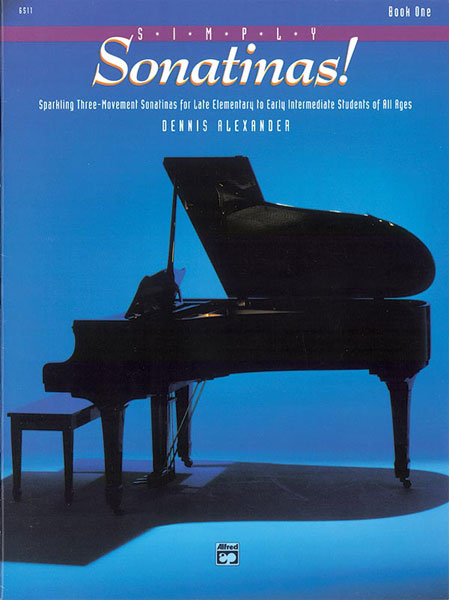 Simply Sonatinas!, Book 1: Piano Book | Dennis Alexander | Sheet