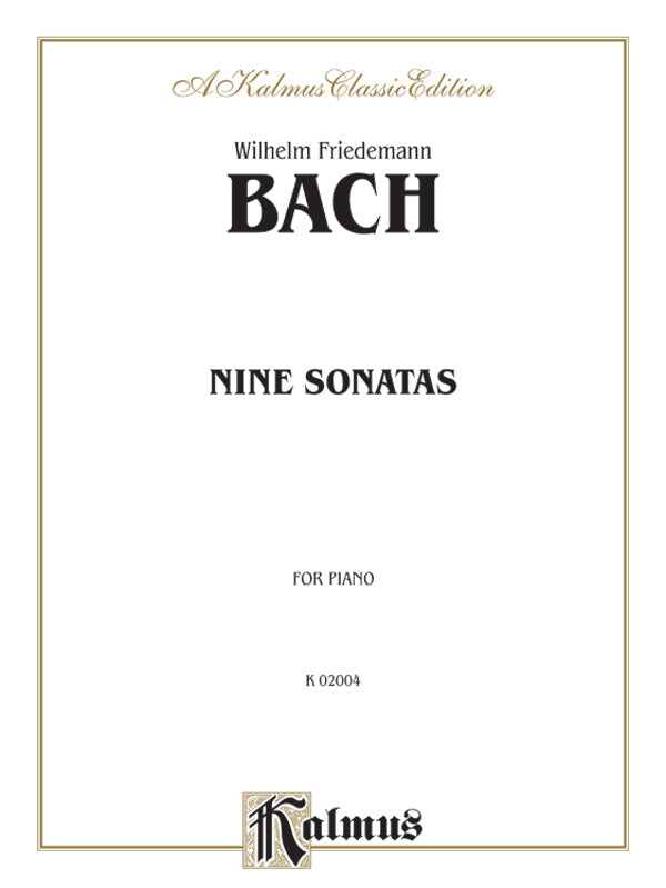 Nine Sonatas: Piano Book | Wilhelm Friedemann Bach | Sheet Music