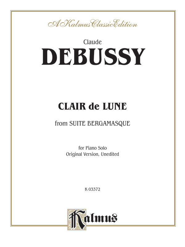 Debussy, Clair de lune: Piano | Claude Debussy | Sheet Music