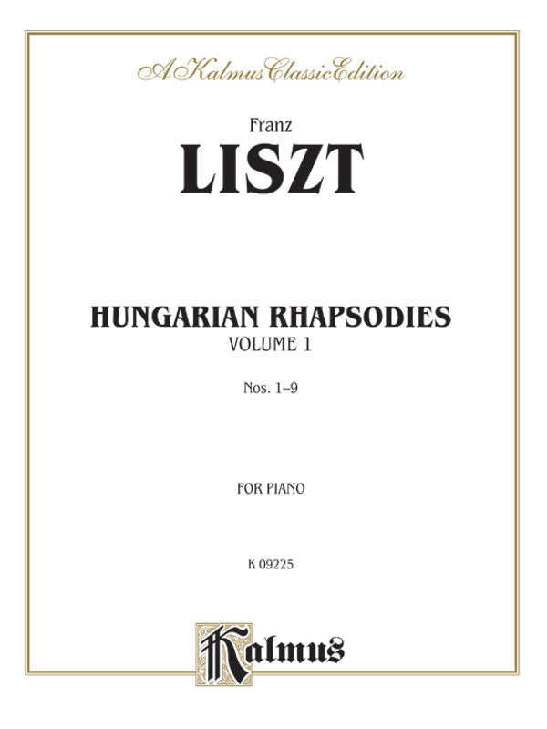 Liszt:Hungarian Rhapsodies 1(中古品) Liszt: Hungarian Rhapsodies (Volume I, Nos. 1-9) | Downloadable