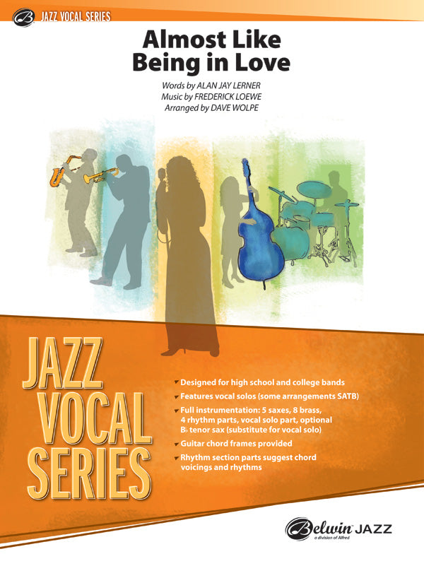 Almost Like Being in Love: Vocal Solo with Jazz Ensemble Conductor
