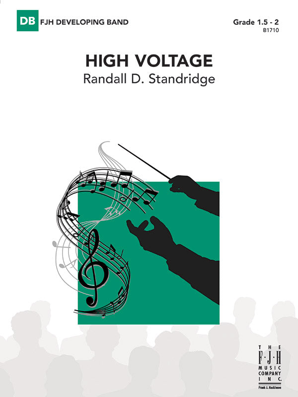 High Voltage: Concert Band Conductor Score & Parts | Randall D
