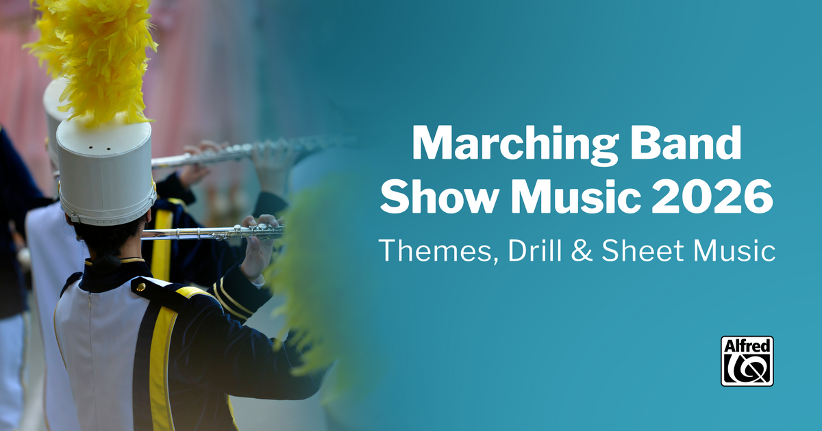 Marching Band Show Music 2026 - Themes, Drill, & Sheet Music