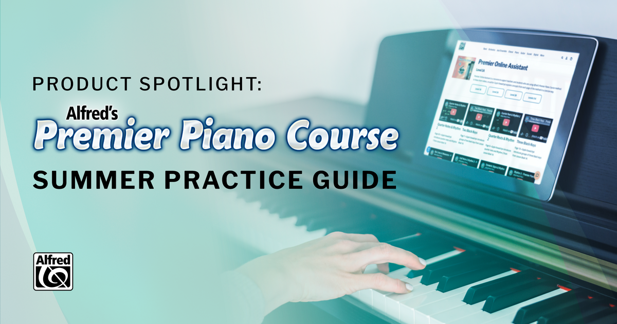 Alfred’s Premier Piano Course - Summer Practice Guide