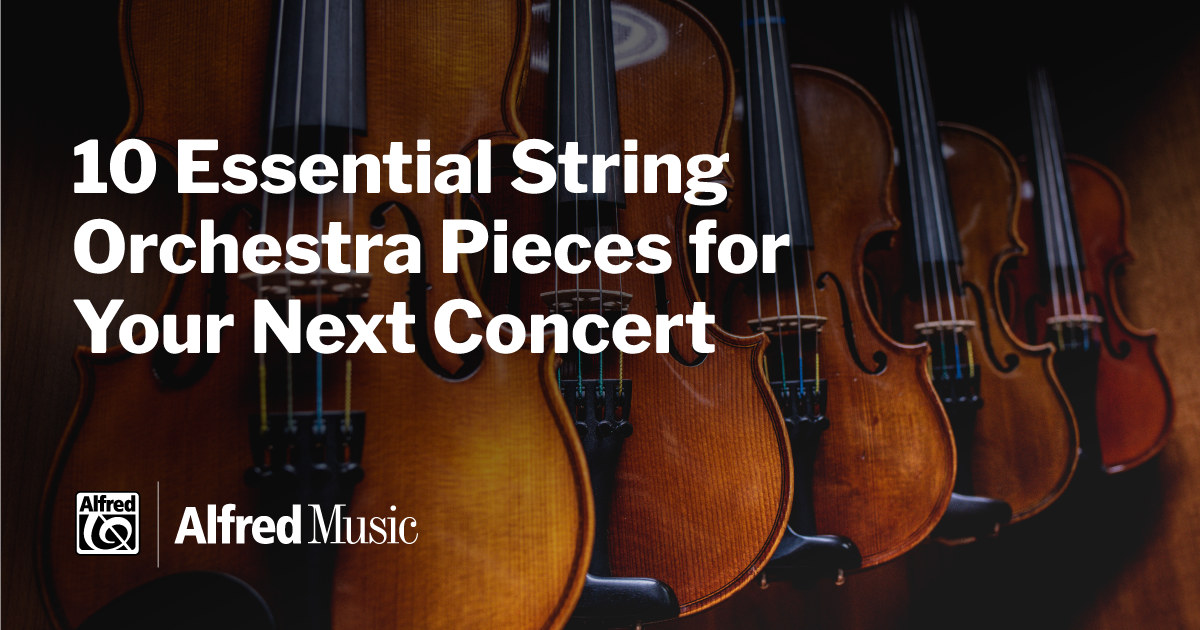 10 Essential String Orchestra Titles for Your Next Concert