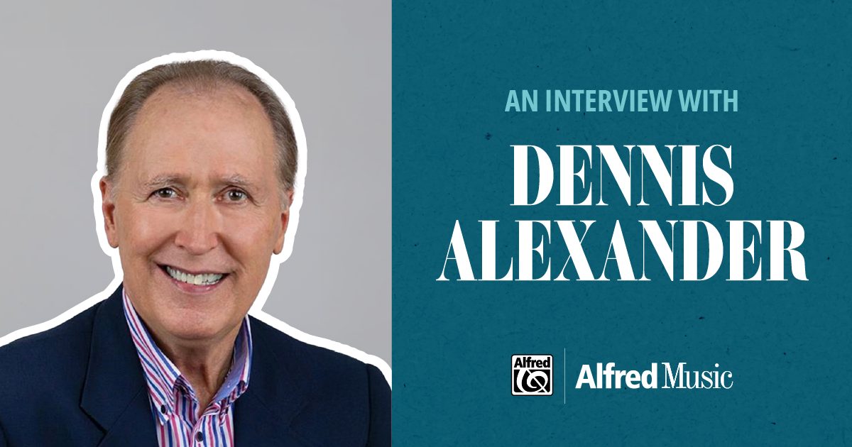 An Interview with Dennis Alexander