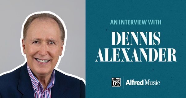An Interview with Dennis Alexander