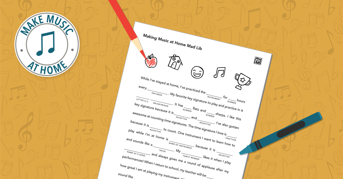 Activity: Making Music at Home Mad Lib