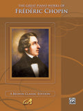 The Great Piano Works of Frédéric Chopin Cover Image