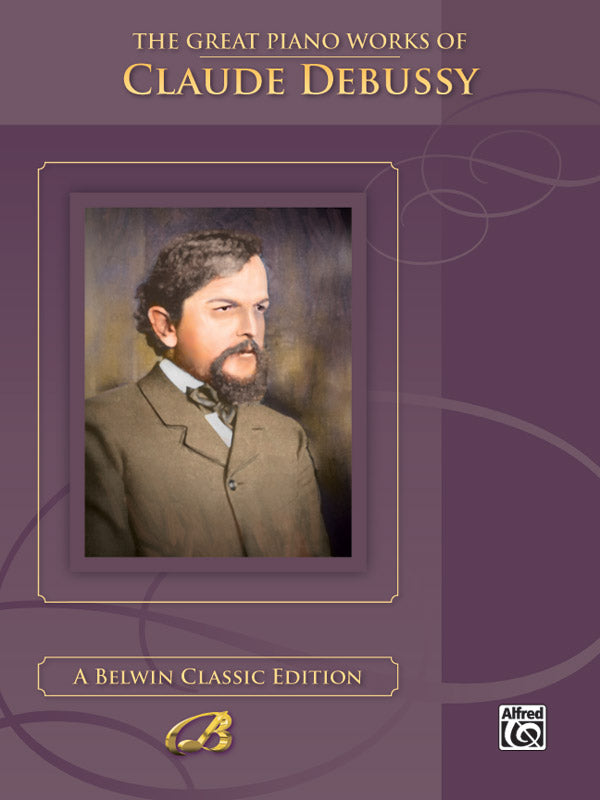 The Great Piano Works of Claude Debussy Cover Image