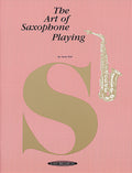 The Art of Saxophone Playing Cover Image
