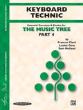 The Music Tree: Keyboard Technic, Part 4 Cover Image