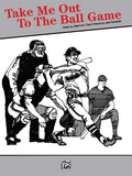Take Me Out to the Ball Game Cover Image