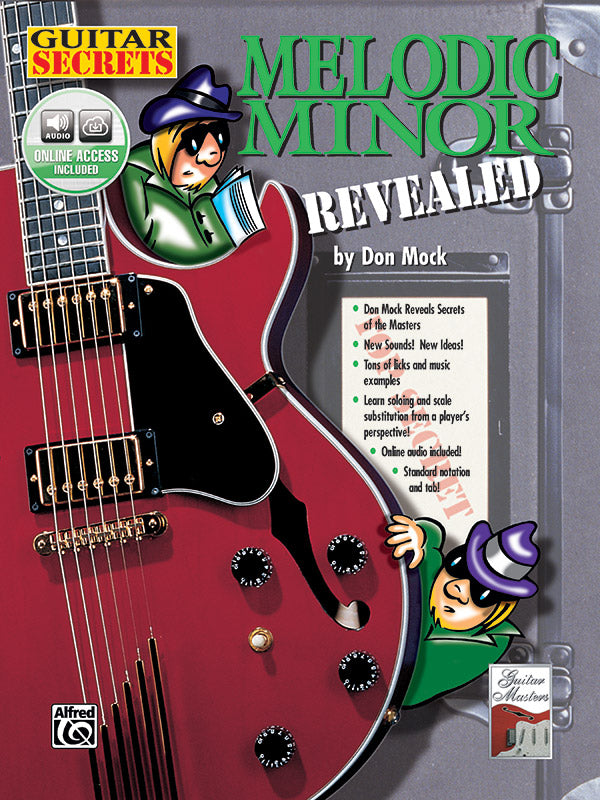 Guitar Secrets: Melodic Minor Revealed Cover Image