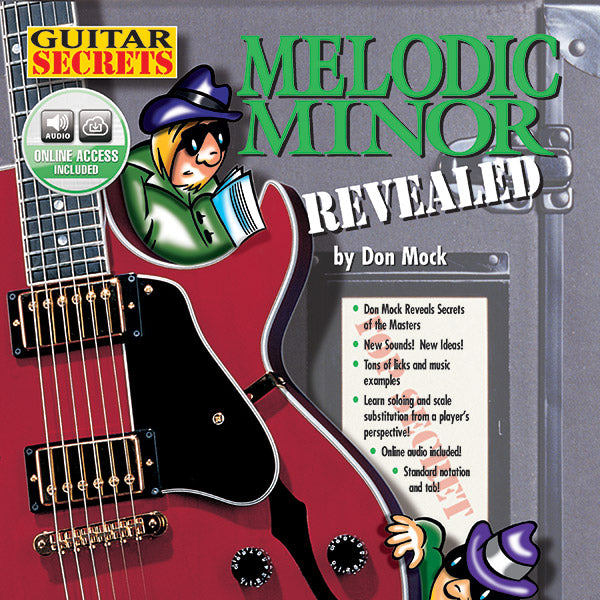 Guitar Secrets: Melodic Minor Revealed Cover Image