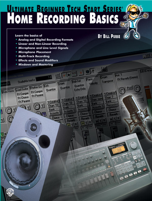 Ultimate Beginner Tech Start Series®: Home Recording Basics Cover Image
