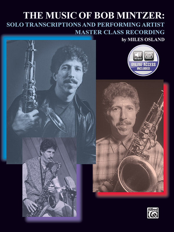 The Music of Bob Mintzer: Solo Transcriptions and Performing Artist Master Class CD Cover Image