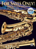 For Saxes Only! (10 Jazz Duets for Saxophone) Cover Image
