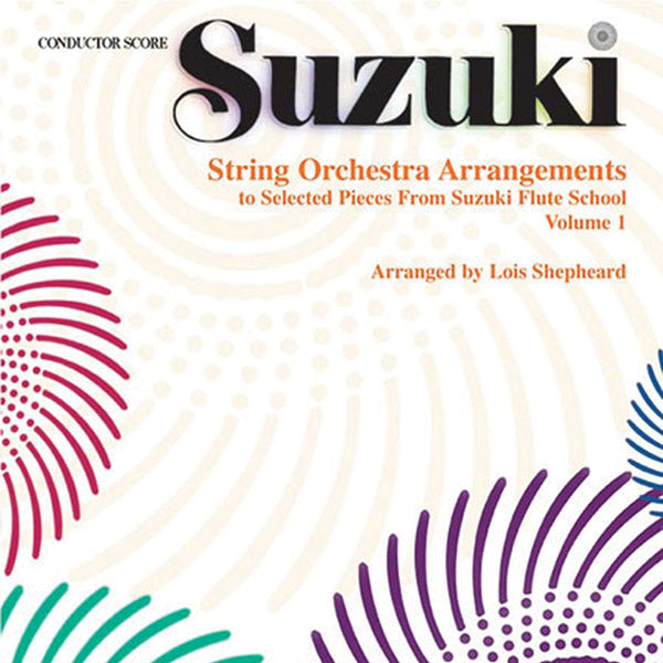 String Orchestra Arrangements to Selected Pieces from Suzuki Flute School, Volume 1 Cover Image