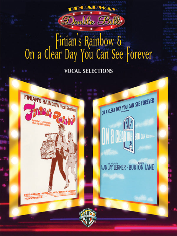 Finian's Rainbow & On a Clear Day You Can See Forever: Vocal Selections (Broadway Double Bill Series) Cover Image