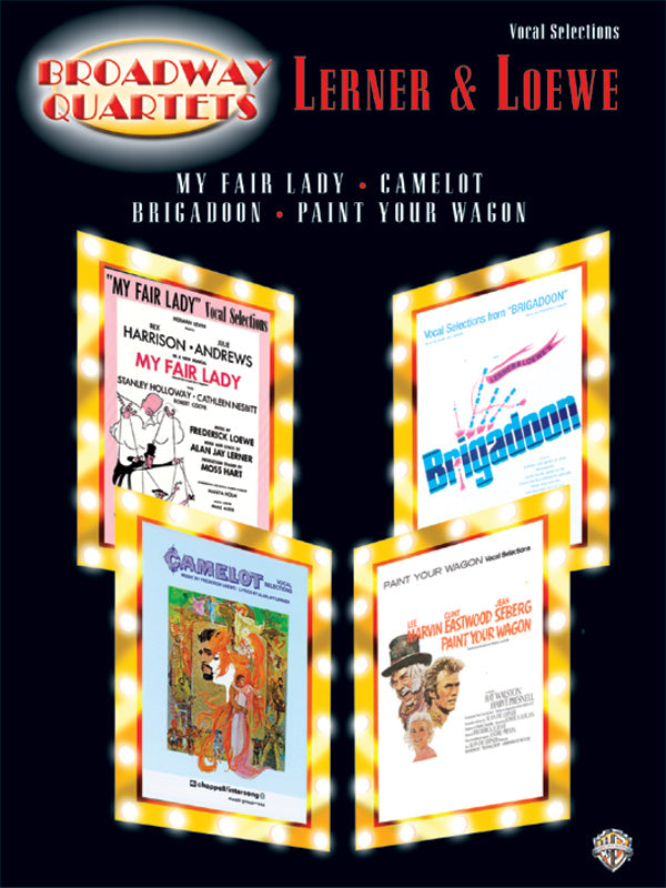 Broadway Quartets: Lerner & Loewe Cover Image