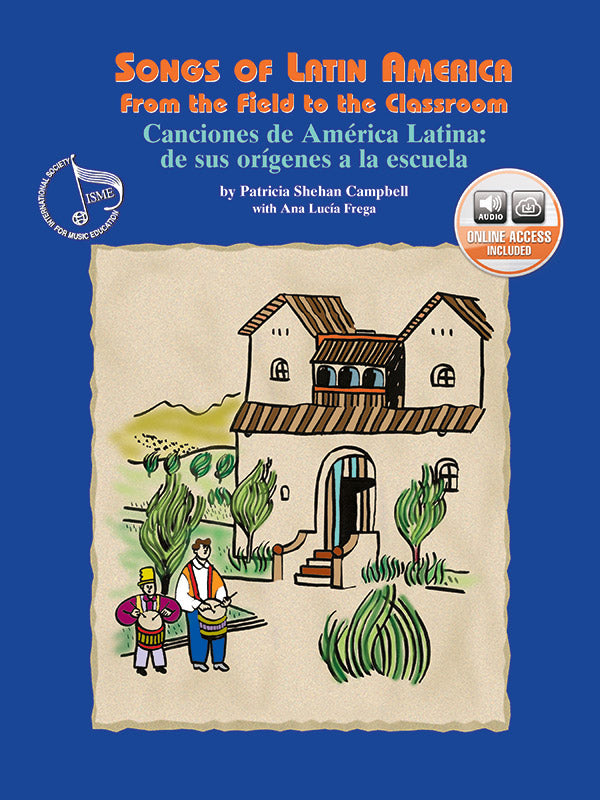Songs of Latin America: From the Field to the Classroom Cover Image