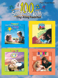 100 Songs for Kids (Sing-Along Favorites) Cover Image