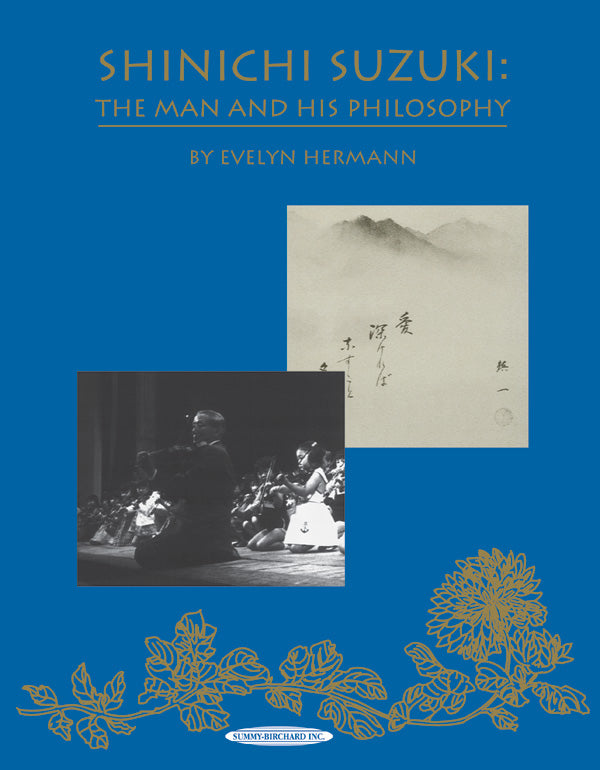 Shinichi Suzuki: The Man and His Philosophy (Revised) Cover Image