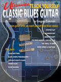 Ultimate Teach Yourself Classic Blues Guitar Cover Image