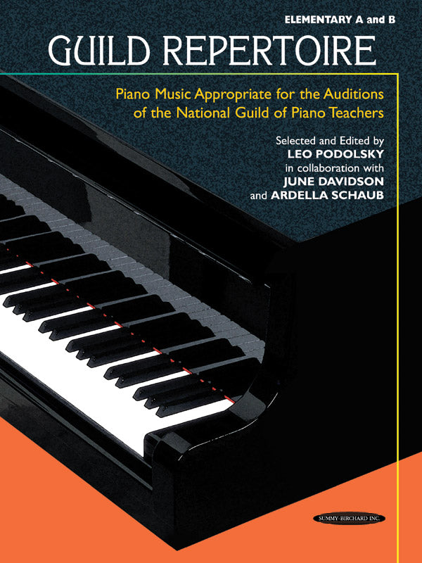 Guild Repertoire: Piano Music Appropriate for the Auditions of the National Guild of Piano Teachers, Elementary A & B Cover Image