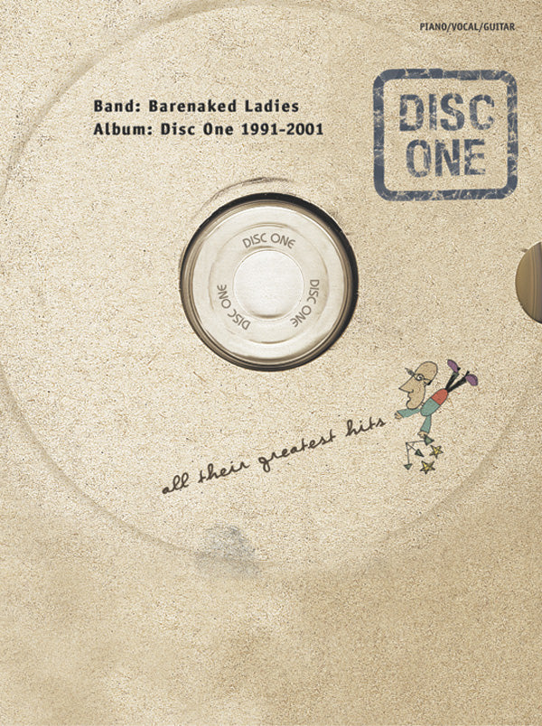 Barenaked Ladies: Disc One 1991-2001 -- All Their Greatest Hits Cover Image