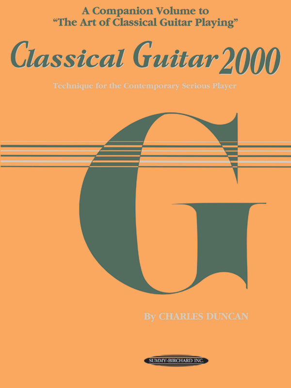 Classical Guitar 2000: Technique for the Contemporary Serious Player Sheet Music Preview