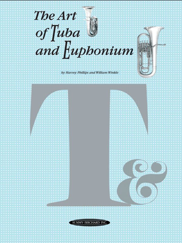 The Art of Tuba and Euphonium Playing Cover Image