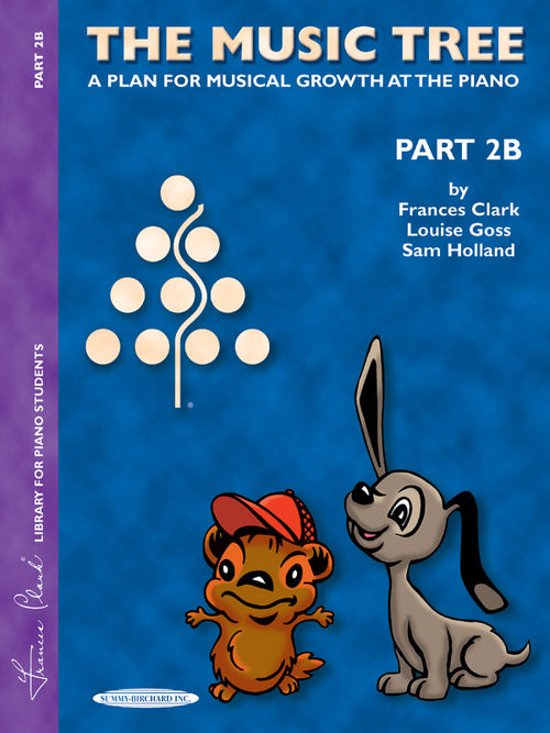 The Music Tree: Student's Book, Part 2B Cover Image