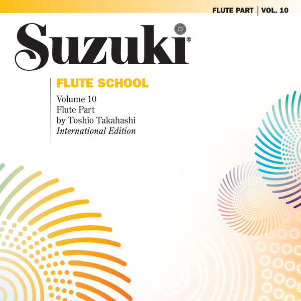 Suzuki Flute School, Volume 10 (International) Cover Image