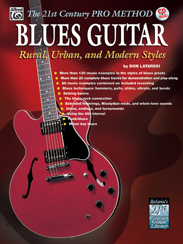 The 21st Century Pro Method: Blues Guitar -- Rural, Urban, and Modern Styles Cover Image