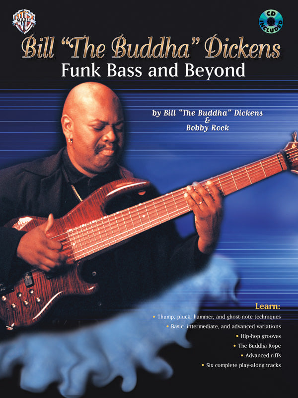 Bill "The Buddha" Dickens: Funk Bass and Beyond Cover Image