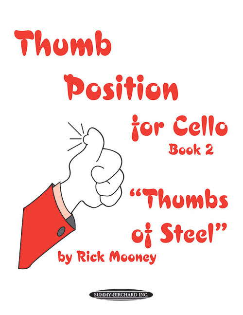 Thumb Position for Cello, Book 2 "Thumbs of Steel" Cover Image