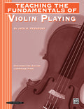 Teaching the Fundamentals of Violin Playing Cover Image