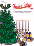 Festive Strings for String Quartet or String Orchestra Cover Image