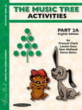 The Music Tree: English Edition Activities Book, Part 2A Cover Image
