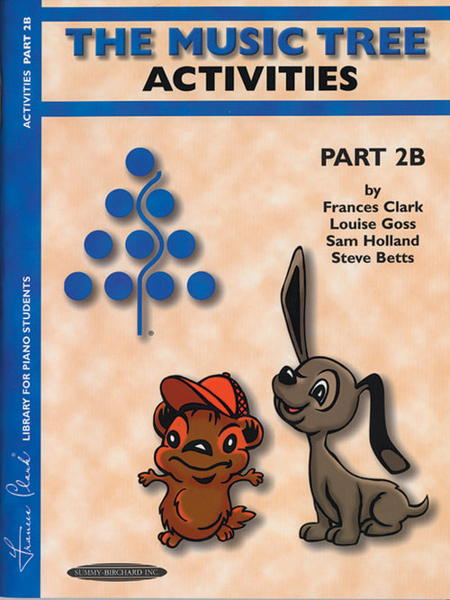 The Music Tree: Activities Book, Part 2B Cover Image