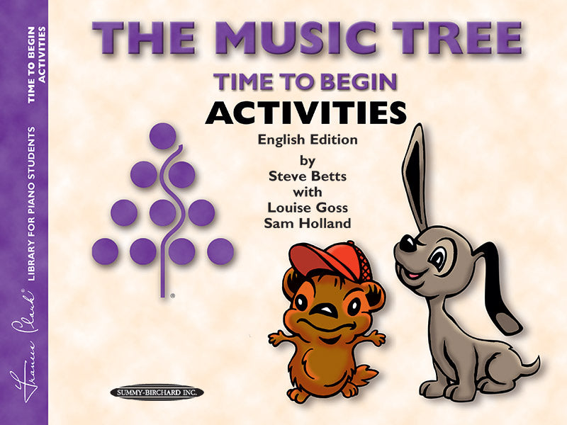 The Music Tree: English Edition Activities Book, Time to Begin Cover Image